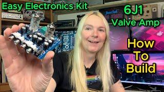 Easy Electronics Soldering Kits For Beginners - Amazon 6J1 Valve Amplifier Kit (Pre-Amp)