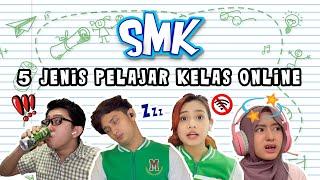 5 Jenis Pelajar Kelas Online I SMK Musim 3