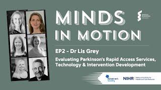 Minds In Motion - Dr Lis Grey, Service Evaluation & Intervention Development