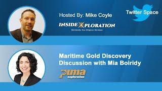 Insidexploration Twitter Space - Maritime Gold Discovery Discussion with Mia Boiridy