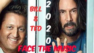 BILL and TED FACE THE MUSIC Trailer 2020 / /  #chinnacollections