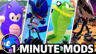Sonic the Hedgehog Mods (Part 6) | 1 Minute Mods (Super Smash Bros. Ultimate)