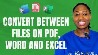 HOW TO CONVERT WORD AND EXCEL FILES TO PDF AND BACK| LEARN TO USE I️PDF WEBSITE EXTERNALLY
