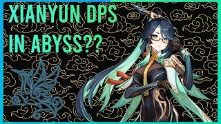 Main DPS Xianyun in the ABYSS??? ~ Abyss Review