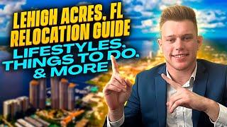 The ULTIMATE Relocation Guide for Lehigh Acres, Florida: Locations, Lifestyles, and Pros & Cons