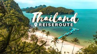 Reiseroute Thailand für 3 - 4 Wochen Backpacking mit Inselhopping | Insider Thailand Reisetipps