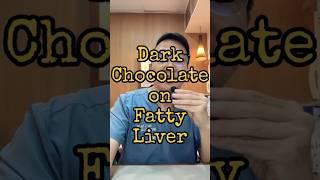 Dark Chocolate for Fatty Liver #darkchocolate #fattyliver #weightloss #docgerrytan #endocrinologist