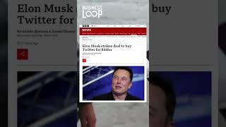 Elon Musk Buys Twitter for $44 Billion!