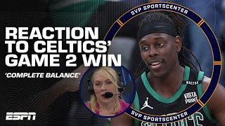'COMPLETE BALANCE' ️ - Doris Burke on the Celtics' balanced Game 2 win | SC with SVP