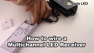 How to set up a Multichannel LED Receiver