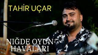 Tahir Uçar - Niğde Oyun Havaları (Akustik Performans)