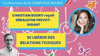 Se libérer des relations toxiques avec Géraldyne Prevot Gigant