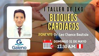 I TALLER DE EKG - BLOQUEOS CARDÍACOS