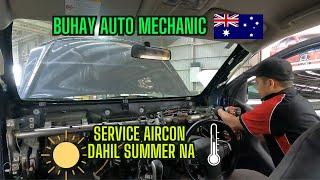 Service Aircon Dahil Tag-init Na I Buhay Auto Mechanic sa Australia Vlog 35