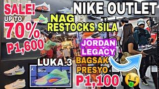 NIKE OUTLET 70% OFF SALE! ORIG SHOES, NIKE JORDAN,nag RESTOCKS SILA WOW!SULIT SUBRA,Nike Greenhills