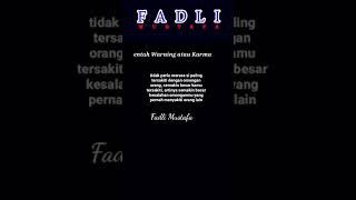 petuah Fadli Mustafa #storywa