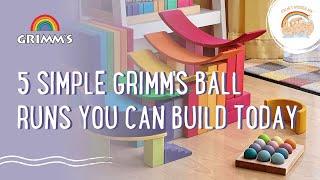 5 Simple Grimm's Ball Runs You Can Build Today