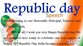 Republic day speech in english 2025 LP UP HS 26 january speech english speech on republic day 2025