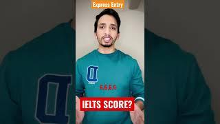 Ielts score for express entry? #rcic #expressentry #canada #ielts #immigrationconsultant #workpermit