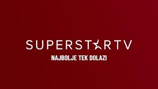 SUPERSTAR TV - Najava nove programske šeme