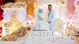 Celebrating Love of Razeen & Munirah Reception Highlight