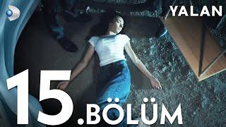 Yalan 15. Bölüm I Full Bölüm