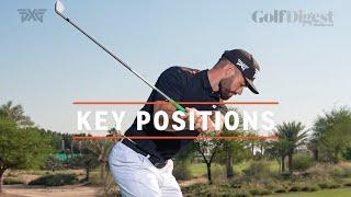 Key positions to simplify your swing