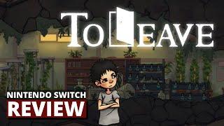 To Leave Nintendo Switch Review