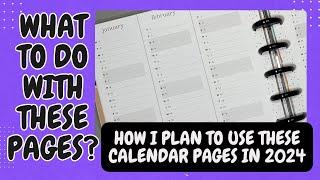 How I Plan to Use the Calendar at a Glance Pages in 2024