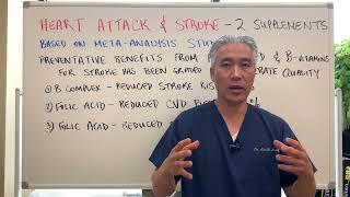 2 Supplements for HEART ATTACKand STROKE prevention.