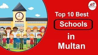 Top 10 Schools In Multan -  Best Schools in Multan - Private Schools in Multan