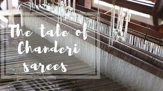 Tale of Chanderi Sarees