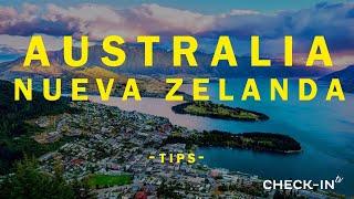 ¡AUSTRALIA y NUEVA ZELANDA! TIPS - CHECKIN-TV