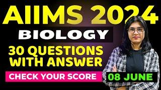 Biology Paper Solutions AIIMS Bsc Nursing & Paramedical Entrance Exam 2024