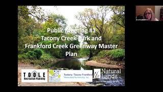 Tacony Creek Park & Frankford Creek Greenway Master Plan: First Public Meeting (November 18, 2021)