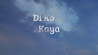 Gabriel Angelo - Di Ko Kaya (Official Lyric Video)