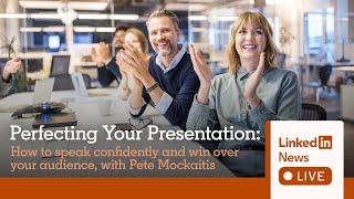 LinkedIn News Live: Perfecting Your Presentation