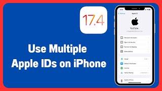 How To Use Multiple Apple IDs on iPhone  | Login Two Apple IDs in iPhone