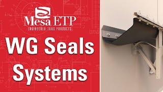 WG Seals Primary & Secondary Seal System from Mesa ETP