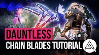 Dauntless | Chain Blades Weapon Tutorial