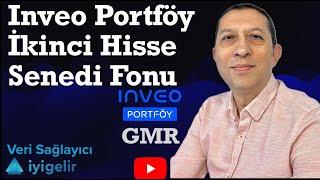 Inveo Portföy İkinci Hisse Senedi Fonu #GMR #fon #yatırımfonu #hisse #borsaistanbul #bist100