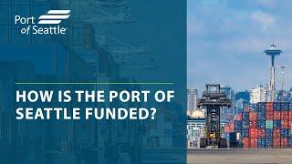 How the Port of Seattle is Funded