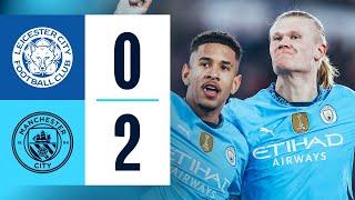 HIGHLIGHTS | LEICESTER CITY 0-2 MAN CITY | Victory on Pep Guardiola's 500th Man City match!