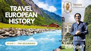 The Story of Europe | Venus of Willendorf and the Beginning of Europe