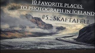 #5 SKAFTAFELL Top 10 places to photograph in Iceland