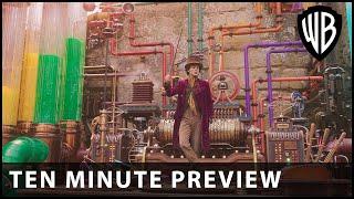 Wonka - Ten Minute Preview - Warner Bros. UK & Ireland