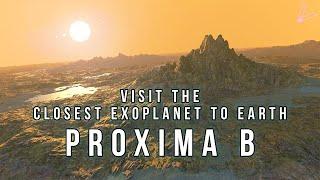 Take an Epic Journey to Proxima Centauri B | The Closest Exoplanet to Earth! (4K)
