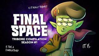 Final Space | Best of Tribore