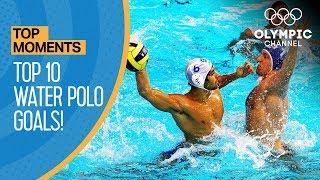 Top 10 Water Polo Goals of the Olympic Games | Top Moments