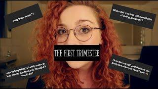 My First Trimester